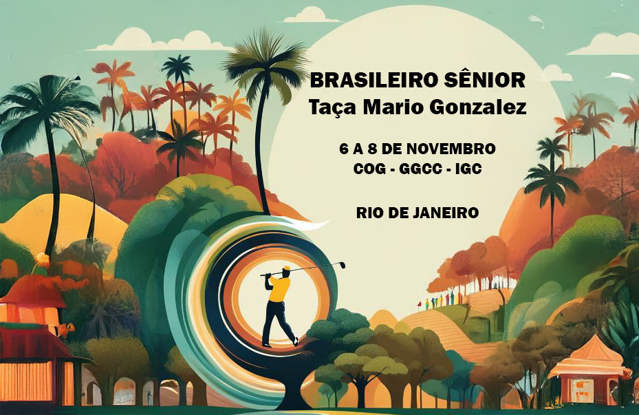 Inscreva-se já para o 44º Campeonato Brasileiro ABGS de Golfe Sênior – Taça Mario Gonzalez