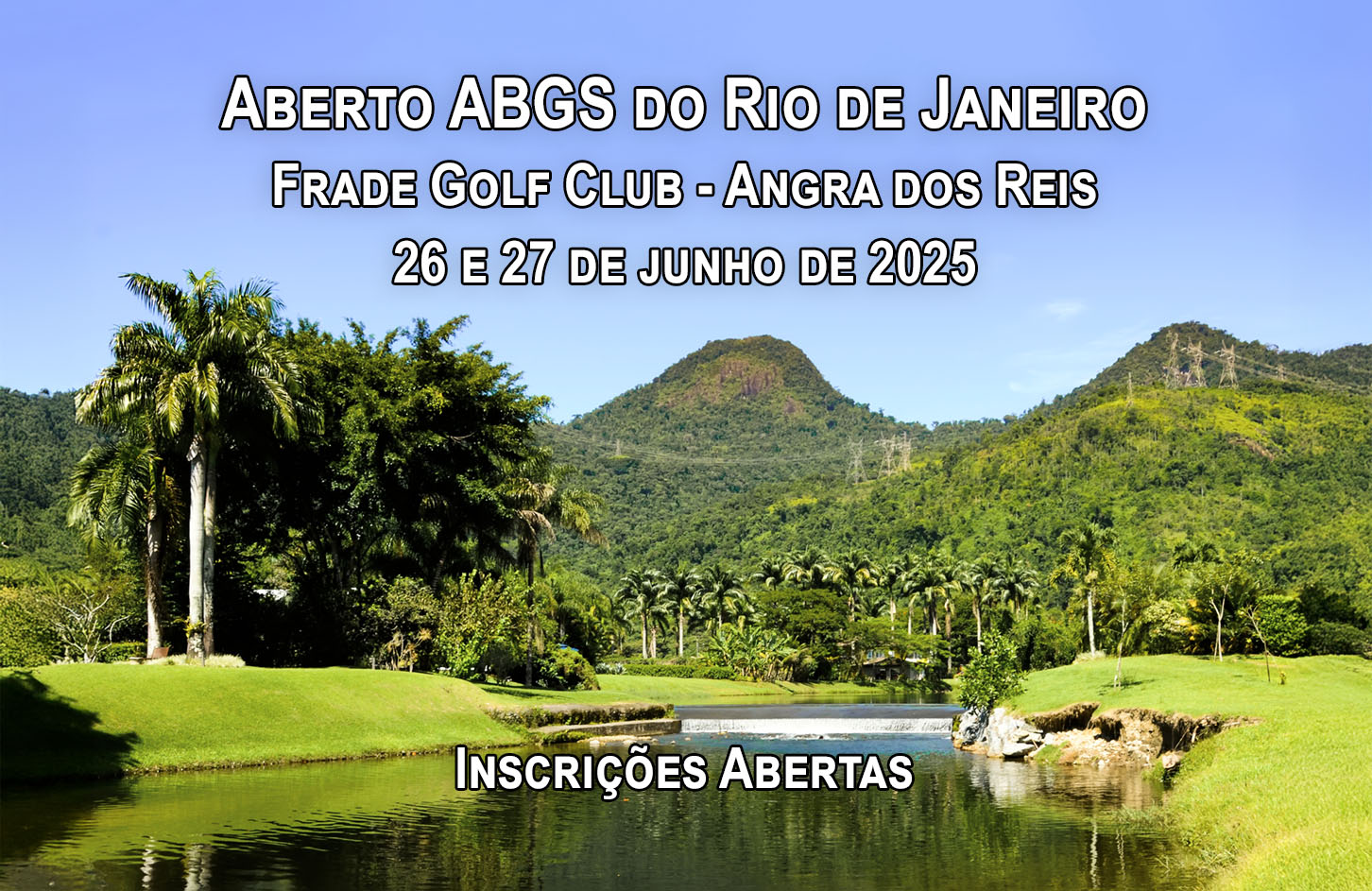 Você não pode perder o 3º Aberto ABGS do Estado do Rio de Janeiro, no Frade, em Angra dos Reis