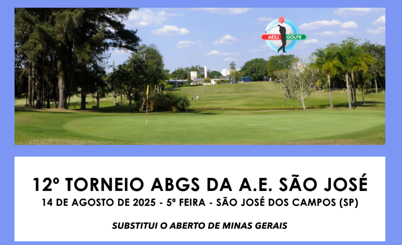 Torneio da Associação Esportiva São José, dia 14 de agosto, substitui Aberto de Minas Gerais