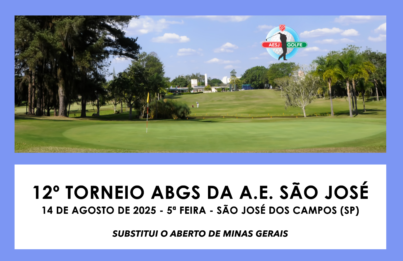 Torneio da Associação Esportiva São José, dia 14 de agosto, substitui Aberto de Minas Gerais