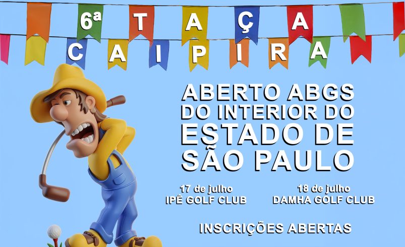 Inscreva-se já para a Taça Caipira, 6º Aberto ABGS do Interior do Estado de São Paulo