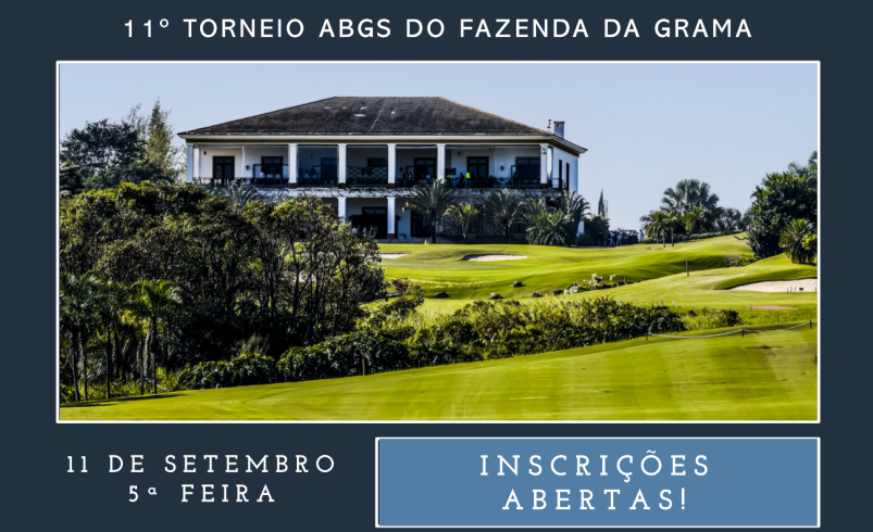 Inscrições abertas para o 11º Torneio ABGS do Fazenda da Grama Country & Golf Club