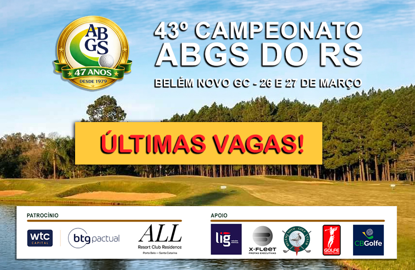 Últimas vagas para o 43º Campeonato ABGS do Rio Grande do Sul, dias 26 e 27 de março
