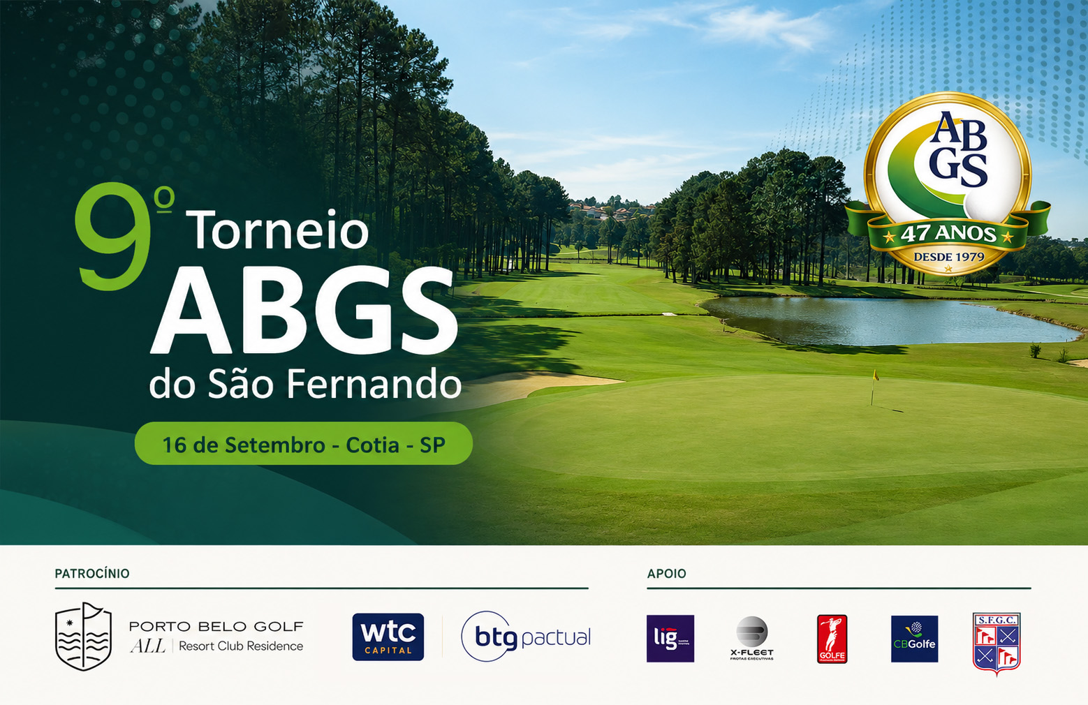 Inscreva-se já para o 9º Torneio ABGS do São Fernando Golf Club. Não deixe para depois!